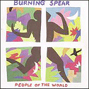 Burning Spear - People Of The World, CD coverart